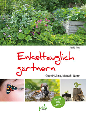 cover image of Enkeltauglich gärtnern